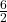 \frac{6}{2}