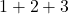 1+2+3