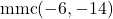 \text{mmc}(-6, -14)