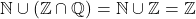 \[\mathbb{N} \cup (\mathbb{Z} \cap \mathbb{Q}) = \mathbb{N} \cup \mathbb{Z} = \mathbb{Z}\]