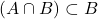 (A \cap B) \subset B