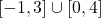 [-1,3] \cup [0,4]