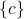 \{c\}