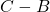 C - B