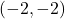 (-2,-2)