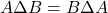 \[A \Delta B = B \Delta A\]