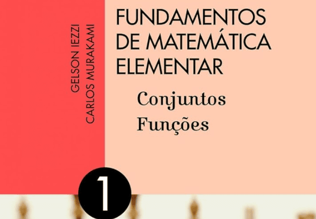 Capa do livro Fundamentos de Matemática Elementar Volume 1 - Conjuntos e Funções