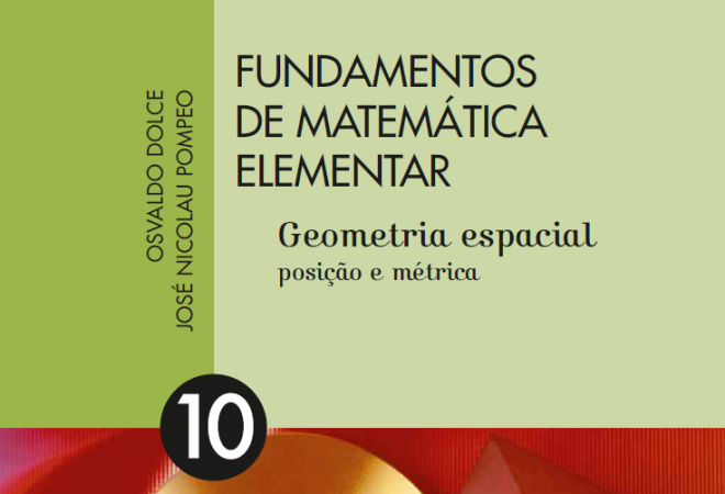 Fundamentos de Matemática Elementar Volume 10 - Geometria Espacial