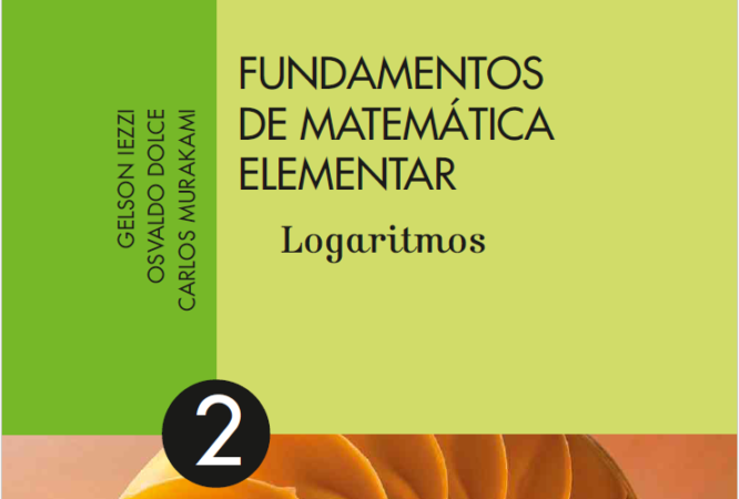 Fundamentos de Matemática Elementar Volume 2 Logaritmos