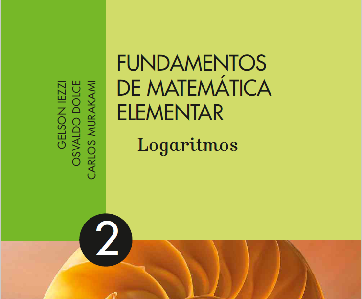 Fundamentos de Matemática Elementar Volume 2 Logaritmos