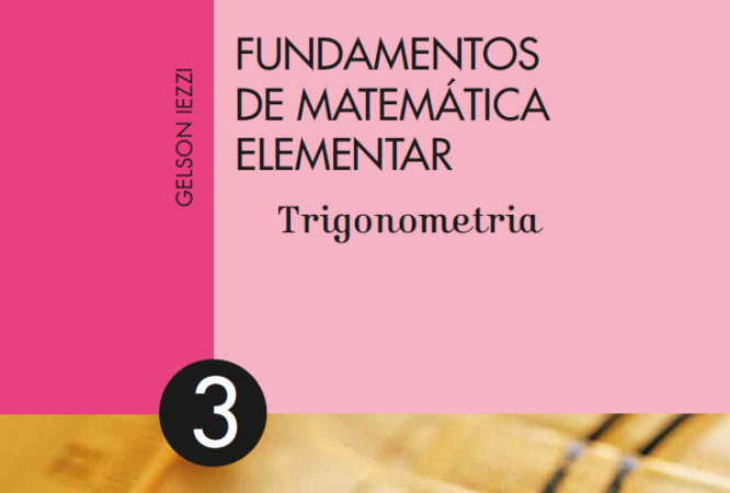 Fundamentos de Matemática Elementar Volume 3 Trigonometria